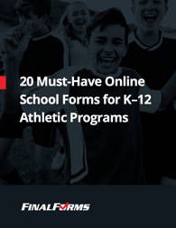 20 Must-Have Online School Forms for K-12 Athletic Programs
